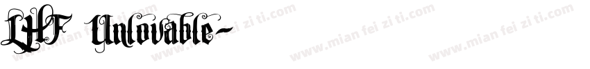 LHF Unlovable字体转换